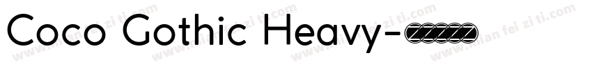 Coco Gothic Heavy字体转换